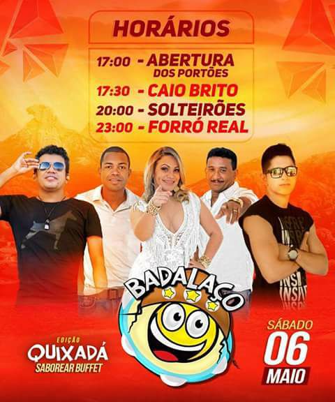 06 DE MAIO: Solteirões do Forró, Forró Real e Caio Brito agitarão edição do Badalaço em Quixadá