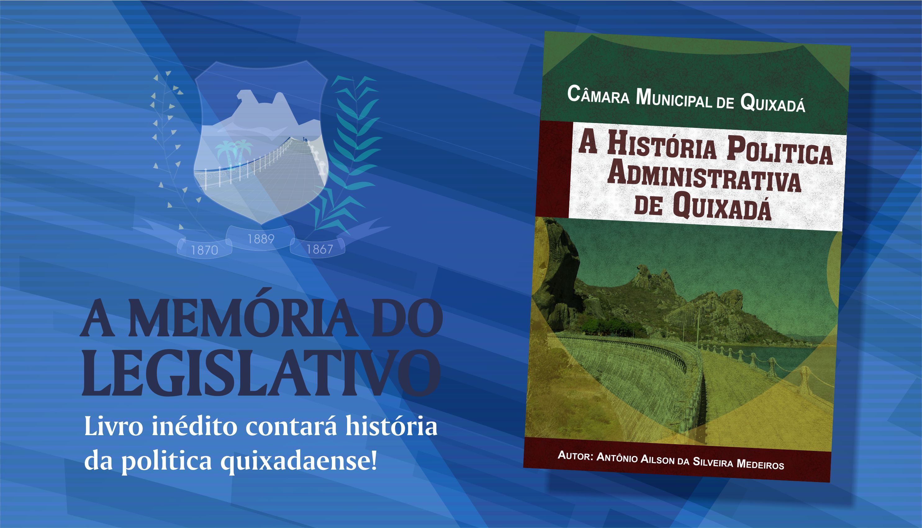 Livro que contará a história do parlamento de Quixadá será lançado em breve